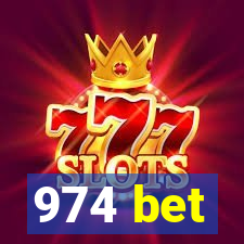 974 bet